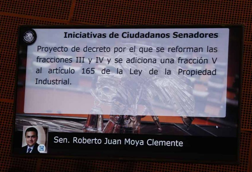 Intervención del senador Roberto Juan Moya Clemente, al presentar una iniciativa que reforma las fracciones III y IV y que adiciona una fracción V al artículo 165 de la Ley de la Propiedad Industrial.